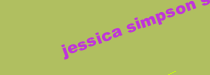 JESSICA SIMPSON STYLE
